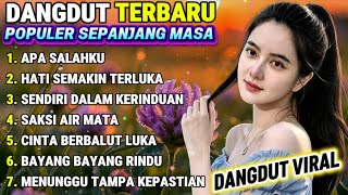 Download lagu DANGDUT TERBARU 💯 APA SALAHKU | LAGU DANGDUT POPULER COCOK TEMANI HARI-HARIMU  mp3