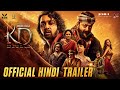 KD The Devil Official Hindi Trailer Hindi Movie Dolby Atmos HDR Arban Studios