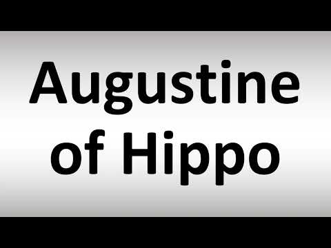 How to Pronounce Augustine of Hippo