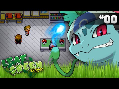 Pokémon Leafgreen Wedlocke Ep #00 - Choose My Starter