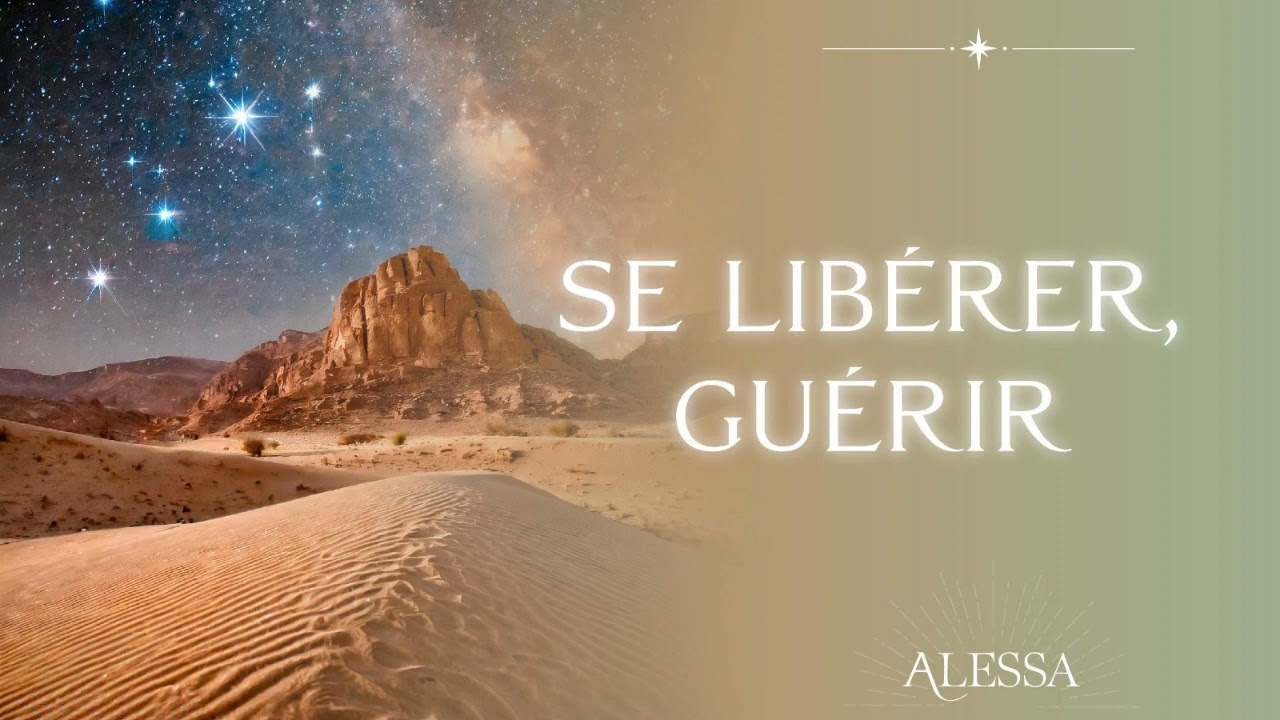 Voyage de guérison  et de libération