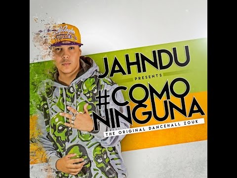 Como Ninguna (Video Lyrics)  / www.Jahndu.com / #GiveMeYourLove (Album)