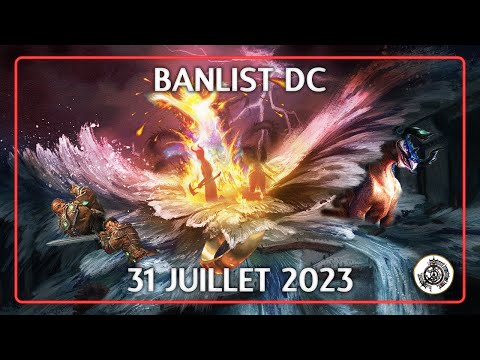 Banlist Duel Commander de Juillet : La vague arrive !