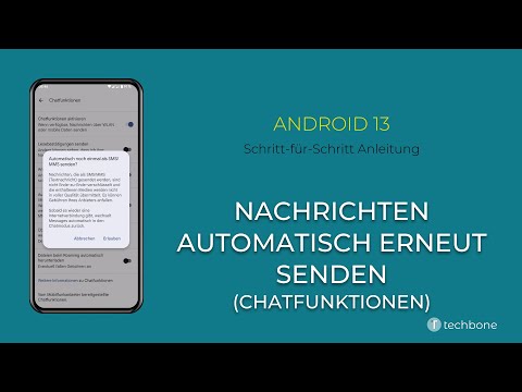 Nicht gesendete Nachrichten automatisch erneut senden (Chatfunktionen) [Android 13]