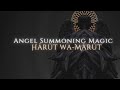 Summoning Angels And The Most Powerful Magics Explored Shamsalmaarif Angelology