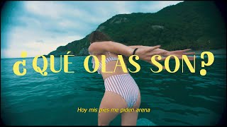 Qué Olas Son? Music Video