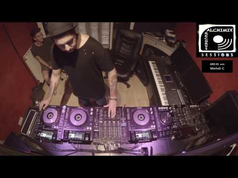 Alchimix Records Sessions 05 - Mehdi C