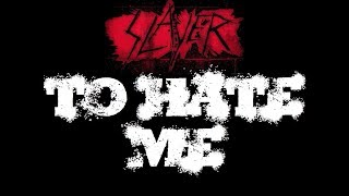 Slayer - Love To Hate Lyrics