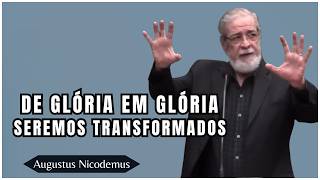 SANTIFICAÇÃO DO DIA A DIA — COMO DEUS NOS TRANSFORMA DE GLÓRIA EM GLÓRIA