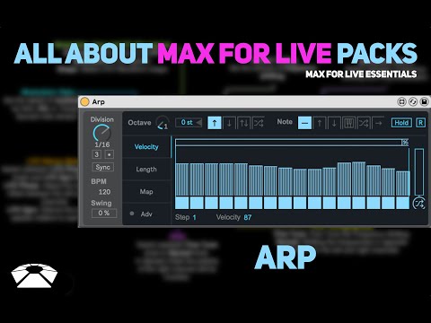 All About Max for Live Packs - Arp | Max for Live Essentials