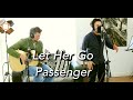 Let Her Go - Passenger | Acoustic Guitar Cover ...