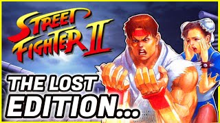 😲 The Lost Edition of Street Fighter 2 - Fighting Game History 😲