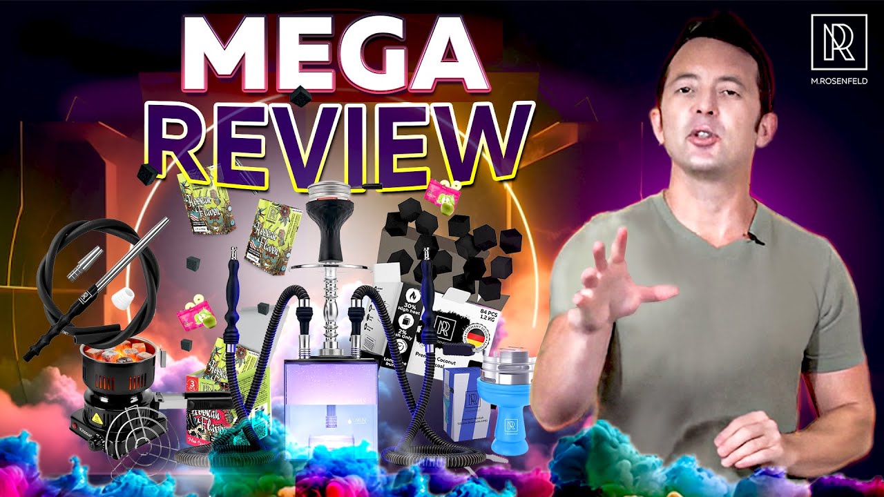 MEGA REVIEW of TOP Hookah products by M. ROSENFELD