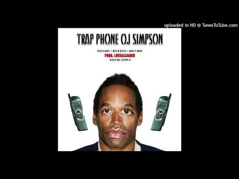 BLACK KRAY + MITCH + MARCY MANE - TRAP PHONE OJ SIMPSON prod. LUCKALEANNN