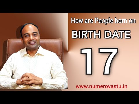 17 birth date | birthday on 17 | people born on 17th | #number17 | #NumeroVastu | Nitin Gupta