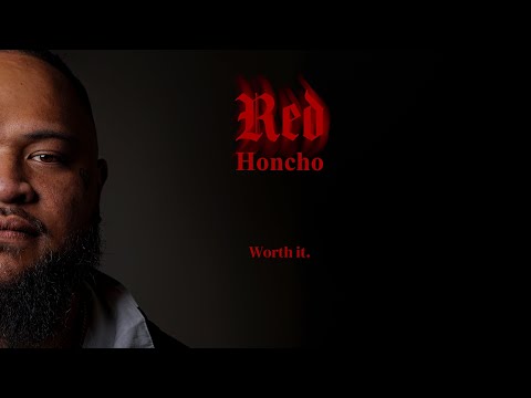 RED Honcho - Worth it(Official Video) 