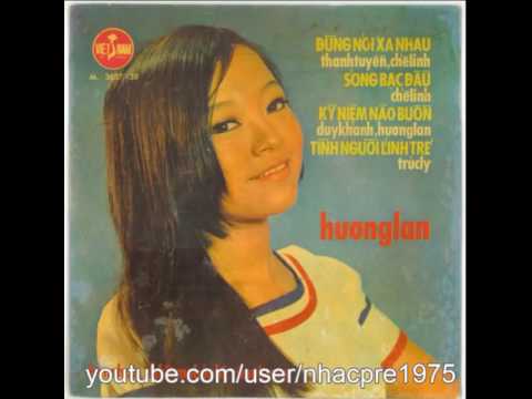 Những con đường trắng - Hương Lan