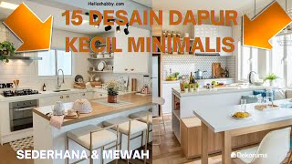 Download lagu 15 DESAIN dapur minimalis 🌶🥦, inspirasi dapur kecil 🌽🔪⁉️ #dapurminimalis  #desaindapurminimalis mp3