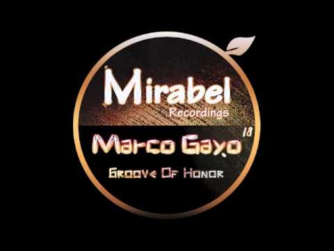 Marco Gayo - Groove Of Honor (Sueur Remix)