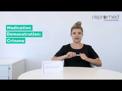 Crinone: Medication Demonstration