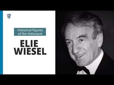 Elie Wiesel: A Life