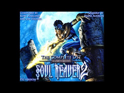 Legacy of Kain: Soul Reaver 2  [Soundtrack] 🎶
