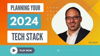 Integrated Insights: Planning Your 2024 Tech Stack