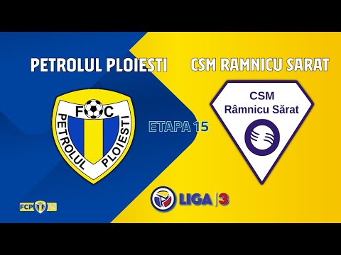 LIVE ¦ LIGA 3 ¦ ETAPA 15 ¦ PETROLUL   CSM RAMNICU SARAT 6-1(1-0) |28 NOIEMBRIE 2025