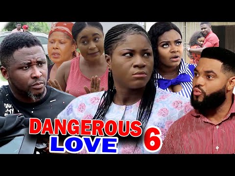 DANGEROUS LOVE SEASON 6 - (New Movie) Destiny Etiko 2020 Latest Nigerian Nollywood Movie Full HD