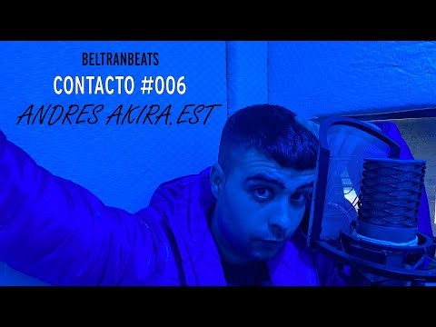 BeltranBeats - Contacto #006 ( feat. Andrés Akira Est. )