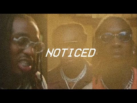 "NOTICED" - MIGOS x POST MALONE (free type beat)