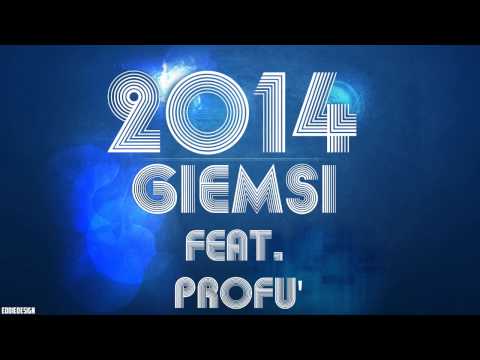 GiEmSi Feat. Profu' -_- 2014 ! (Lyrics in description)