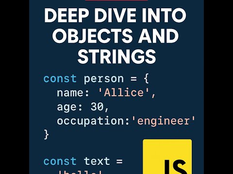 05 Deep Dive Into Functions Strings Objects Javascript Essentials