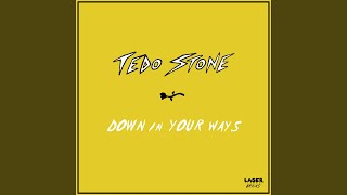 Down in Your Ways