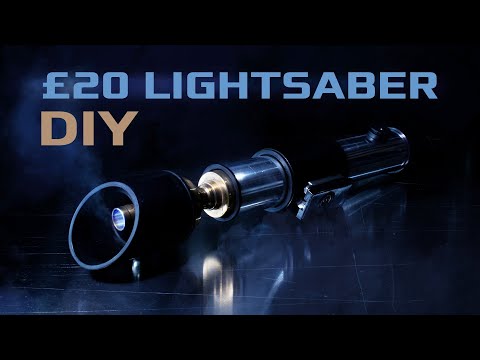 £20 DIY Lightsaber | #20poundlightsaberchallenge