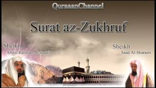 Download lagu 43  Surat Az Zukhruf  with audio english translation Sheikh Sudais & Shuraim mp3