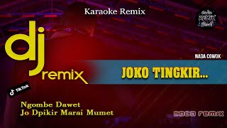 Download lagu KARAOKE DJ | JOKO TINGKIR NGOMBE DAWET | NADA COWOK | VIRAL TIKTOK 2022 mp3 Download lagu KARAOKE DJ | JOKO TINGKIR NGOMBE DAWET | NADA COWOK | VIRAL TIKTOK 2022 mp3