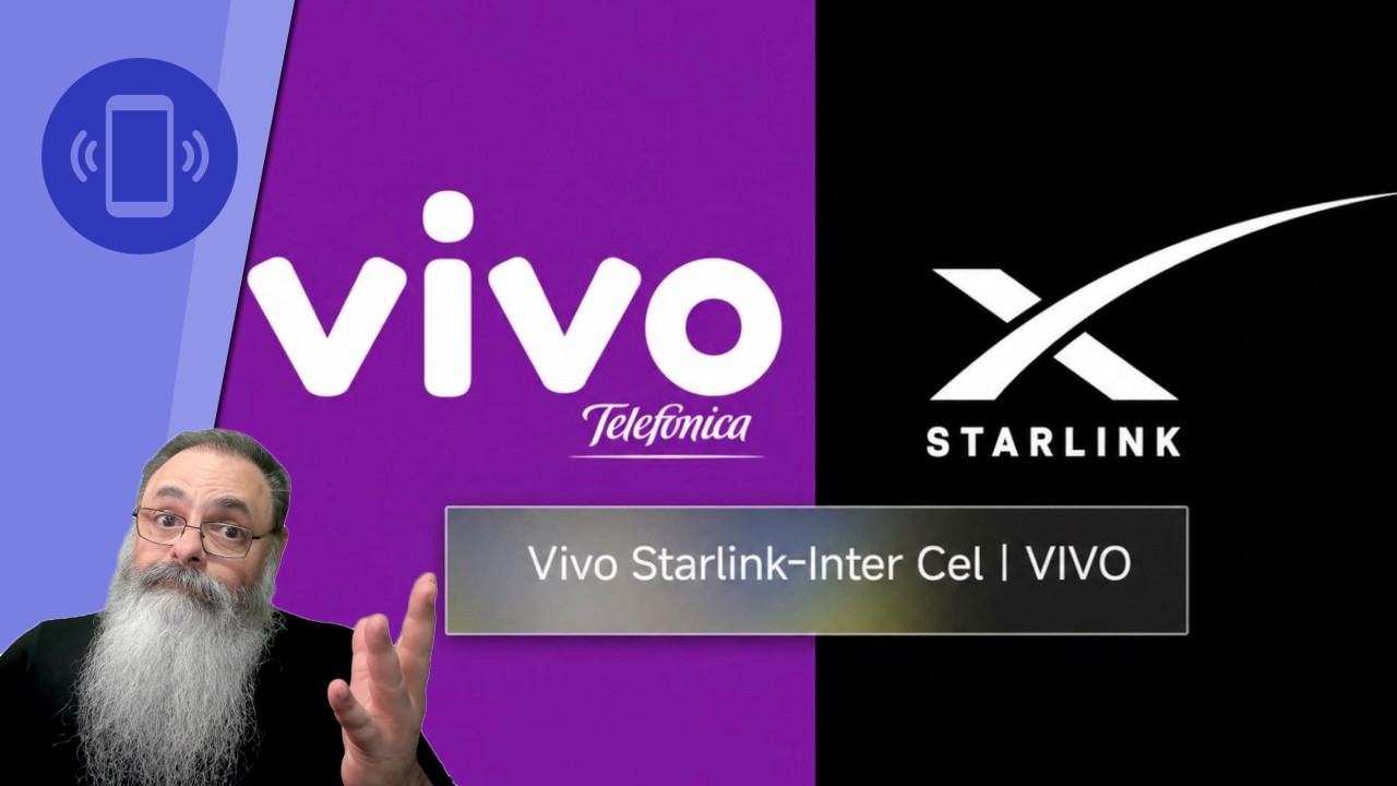 CELULARES mostram indicação "VIVO STARLINK" no BRASIL indicando TESTES e PARCERIA