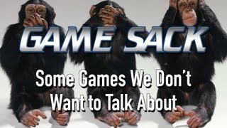 Some Games We Don't Want to Talk About - Game Sack