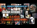 OSCAR WINNER MM KREEM - (KEERAVANI) FULL HINDI FILM HITS -Jukebox - - Sarafe Music