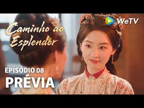 Caminho ao Esplendor EP08 | Prévia | Zuo se esconde, Zhao fica à espreita | Ding Yuxi e Deng Enxi
