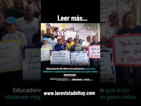 Gremio docente de Miranda anuncia posible paro cívico para el 25 de marzo 📝