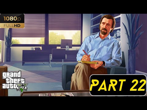 GTA 5 Gameplay Walkthrough - Part 22 [60FPS PC]