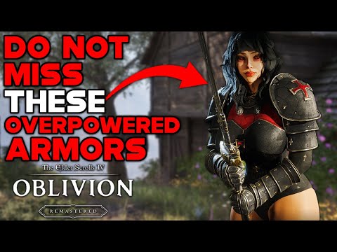 DO NOT MISS THESE OVERPOWERED ARMORS IN OBLIVION REMASTERED