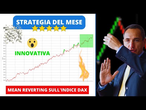 Strategia del Mese (aprile 2024): Vince un’innovativa Mean Reverting sull’indice DAX!