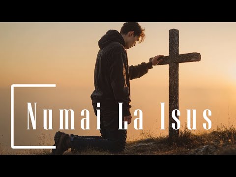 Numai la Isus - Cântare Creștină 2025 (SION Official)