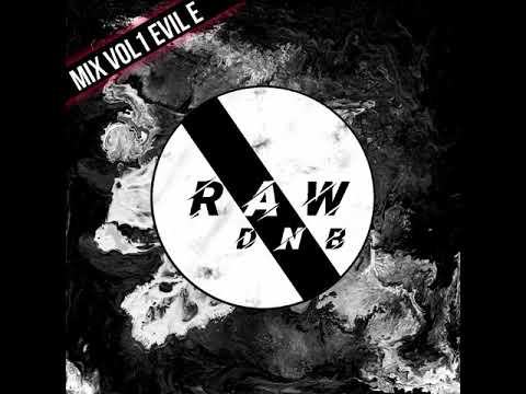EVIL-E - RAW DNB EXCLUSIVE #1 (FREE DOWNLOAD)