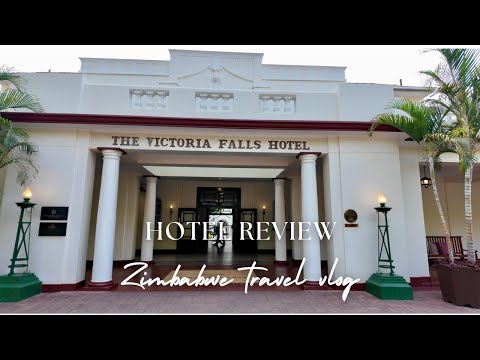 Inside Victoria Falls Hotel: Review of Zimbabwe's Most Luxurious Stay