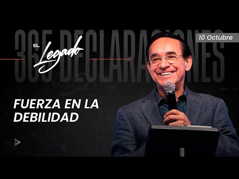 Declaración del día - Fuerza en la debilidad - 10 Octubre 2025