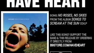 No Roses, No Skies by Have Heart